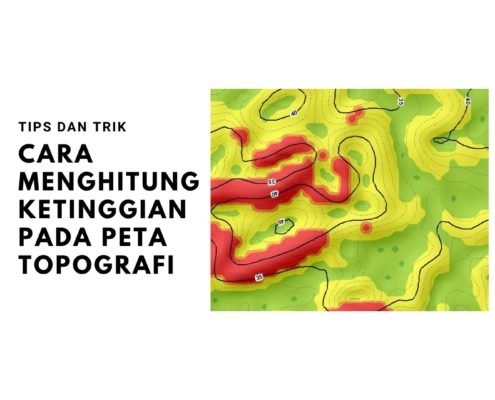 Cara Menghitung Ketinggian pada Peta Topografi