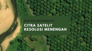 Citra Satelit Resolusi Menengah