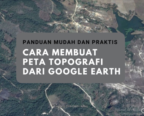 Cara Membuat Peta Topografi dari Google Earth