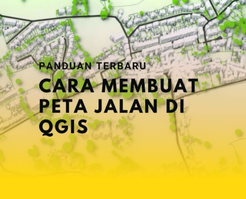 Cara Membuat Peta Jalan di QGIS