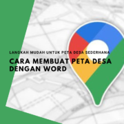 Cara Membuat Peta Desa dengan Word