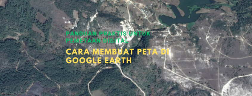 Cara Membuat Peta di Google Earth