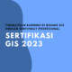 Sertifikasi GIS 2023